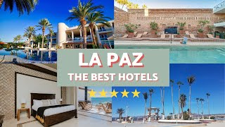 THE BEST HOTELS IN LA PAZ