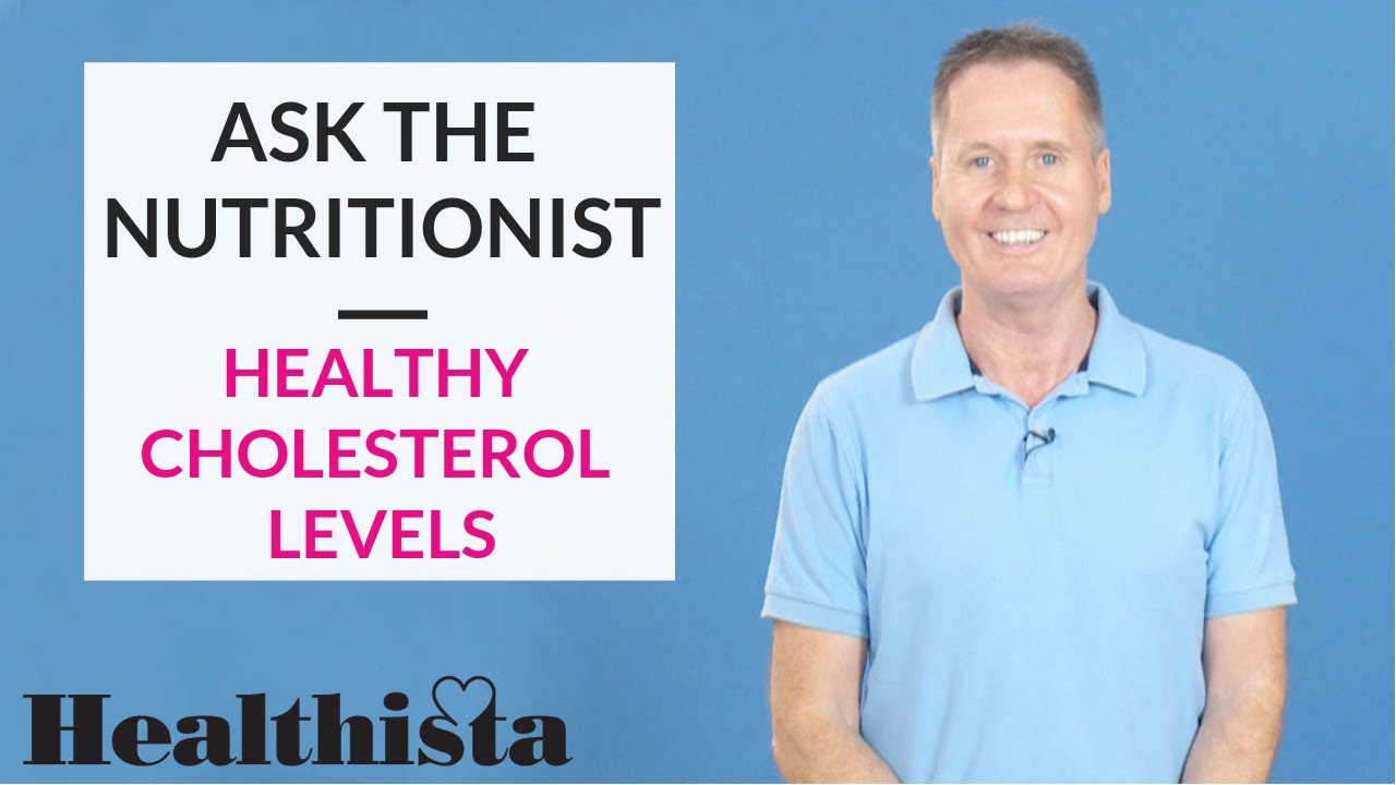 cholesterol levels conversion Three ways to get healthy cholesterol levels | Ask the Nutritionist