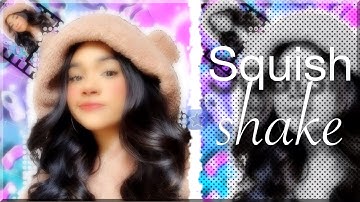 Squish shake tutorial + QR code