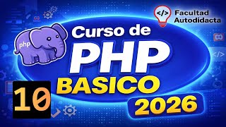 PHP Básico desde Cero 2026 | Estructura de Control if else if con PHP 8 | #10