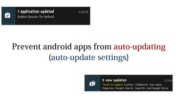 How to stop android apps from auto-updating - tip: auto-update settings