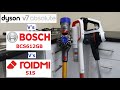 Dyson V7 Absolute v Bosch BCS612GB v Roidmi S1S Cordless Vacuum