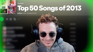 Top 50 Songs of 2013 (Reaction)