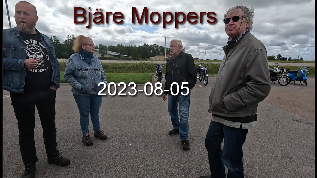 Bjäre Moppers 2023 08 05