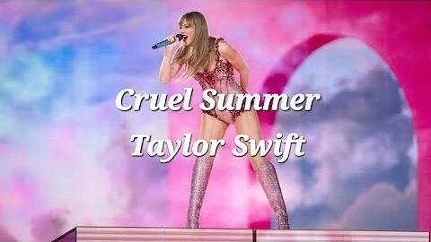 Cruel Summer-Taylor Swift Lyrics