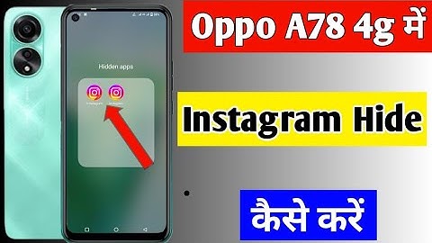 Oppo a78 4g me Instagram hide kaise kare | how to hide Instagram Oppo a78 4g