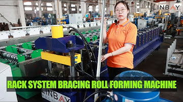 【Cross Bracing】Linbay-Bracing Forming Machine in Shelving Systems