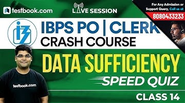 IBPS PO | Clerk Prelims Crash Course | Quant Class 14 | Data Sufficiency Speed Quiz | Utkarsh Sir