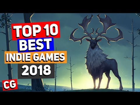 Top 10 Best Indie Games of the Year 2018