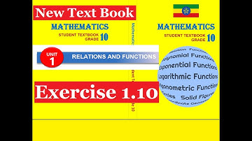 Mathematics Grade 10 Unit 1 Exercise 1.10 from new Text Book@Girma21​
