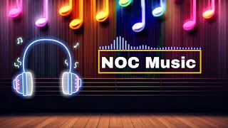 Free Copyright Music Noc Music