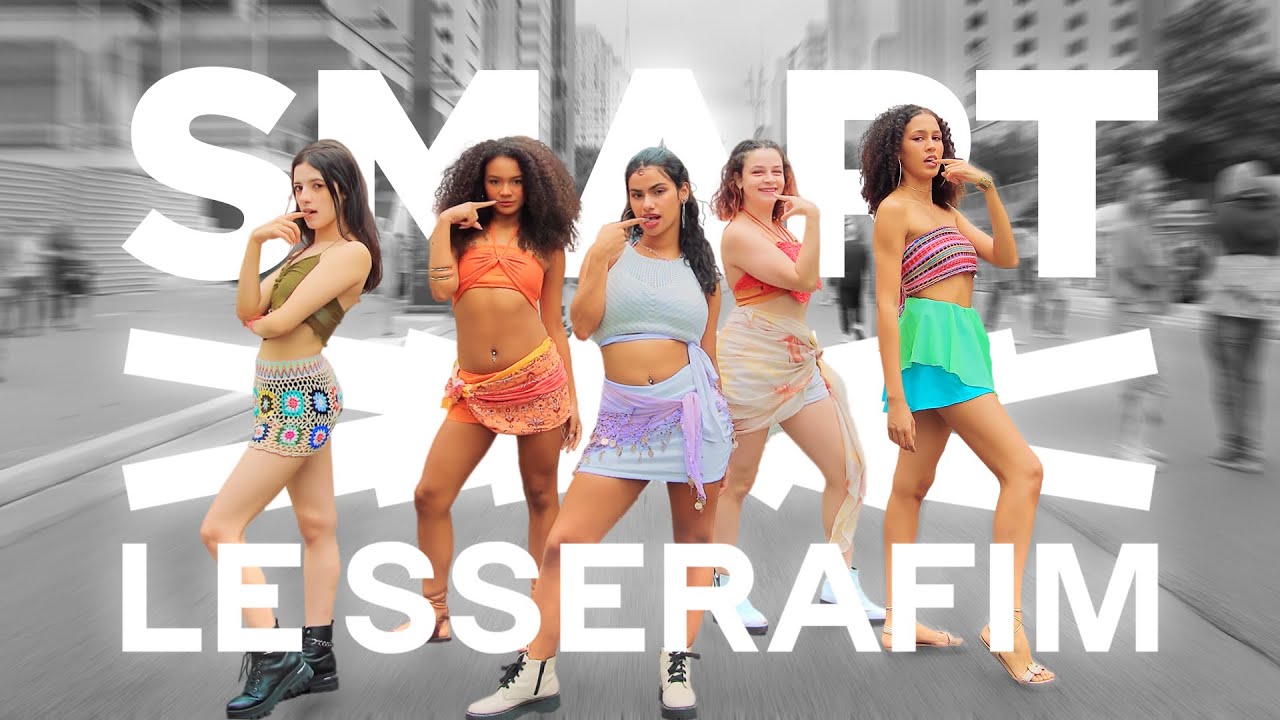 [KPOP IN PUBLIC | ONE TAKE] LESSERAFIM (르세라핌) - 'SMART' - Dance Cover by Chimera from Brazil