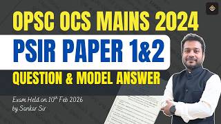 OPSC Mains 2024 PSIR Optional Paper 1&amp;2 Discussion &amp; Model Answer | OAS Mains 2024 | RAYACADEMY IAS