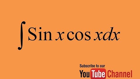 How to integrate sinxcosx? Integration by substitution, Indefinite Integral, Calculus