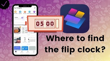 Where to find the flip clock function in Top Widgets?