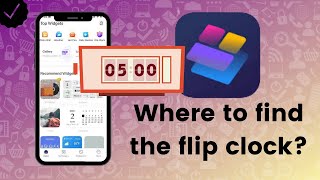 Where to find the flip clock function in Top Widgets? screenshot 2
