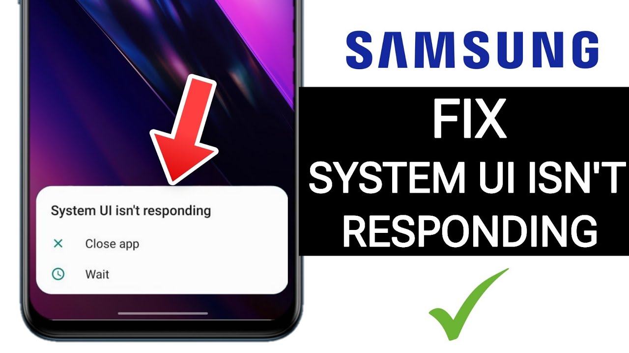 Samsung Phone: System UI Isn't Responding Problem [Fixed] - YouTube
