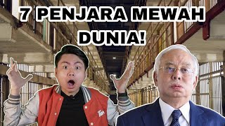 7 Penjara Mewah Yang Wujud Di Dunia!