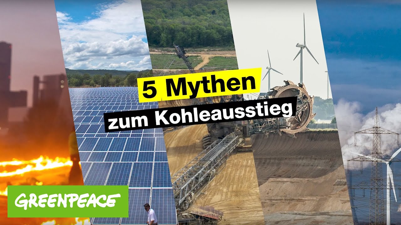 5 Mythen Zum Kohleausstieg YouTube