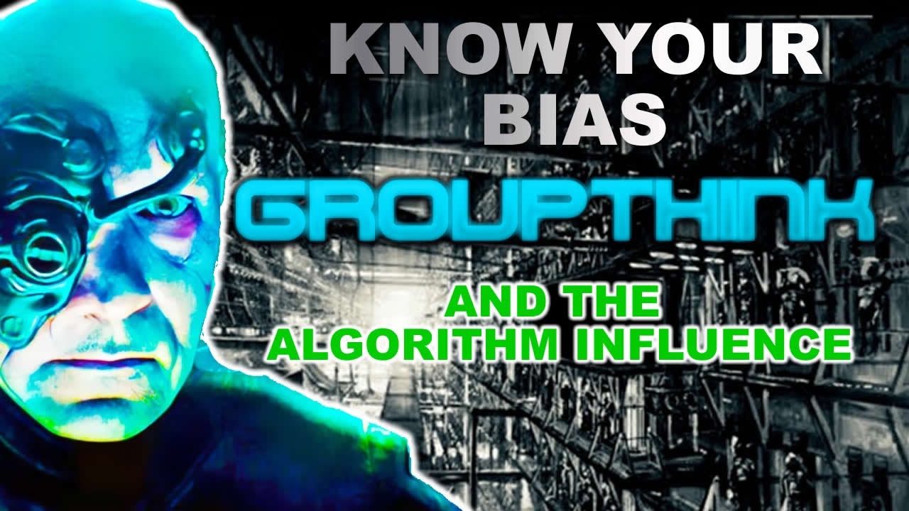Know Your Bias: Groupthink and the Algorithm Influence