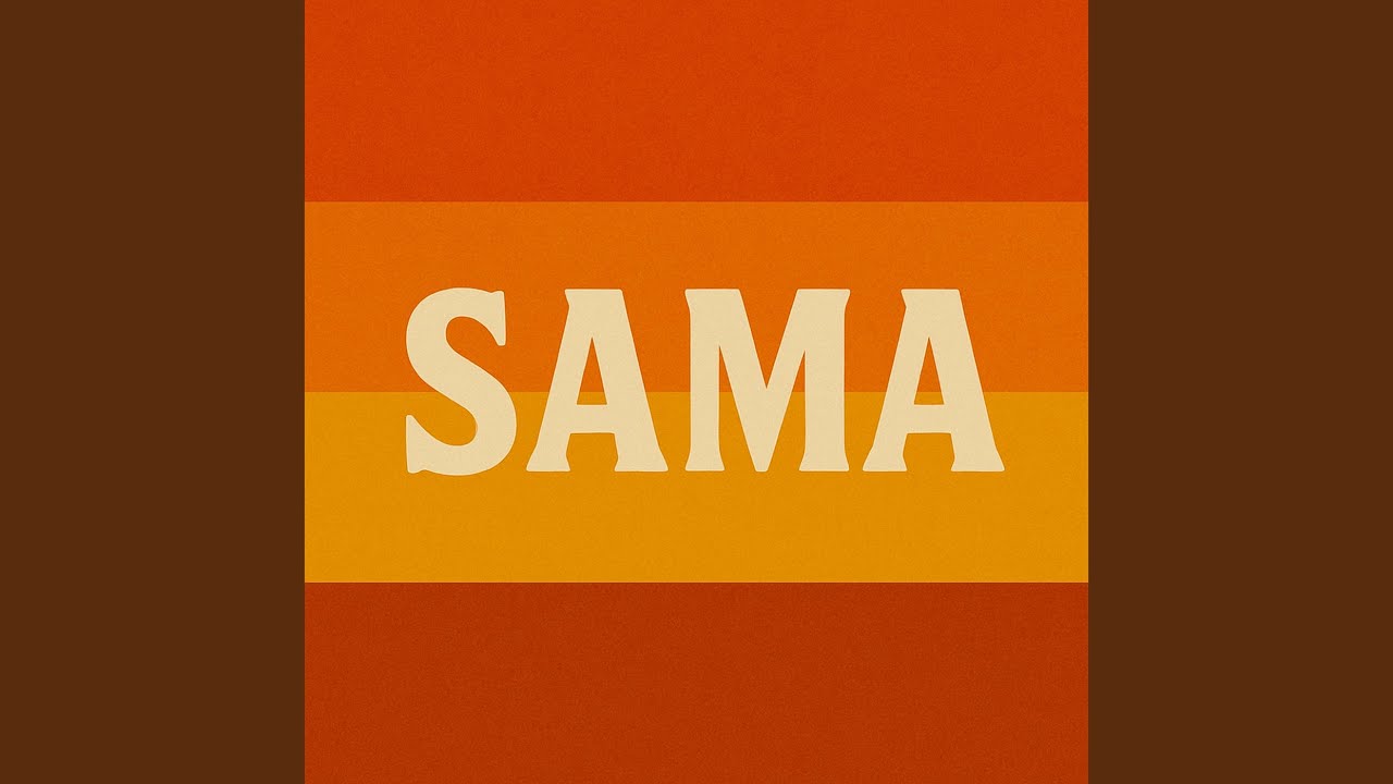 Sama adlı videoyu YouTube'da izle Sama adlı videoyu YouTube'da izle