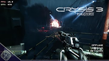 🔥Crysis 3 Remastered On Mobile - Gameplay + Best Settings on Winlator Cmod v13.1.1 ไทย🔥