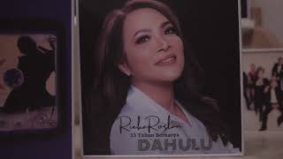 Rieka Roslan - Dahulu (Official Music Video)