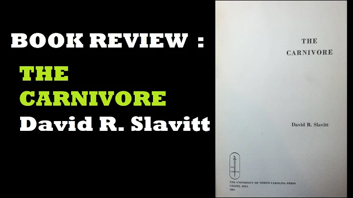 BOOK REVIEW : THE CARNIVORE by David R. Slavitt.  ...