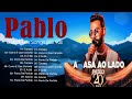 Pablo 2024  top mix songs 2024