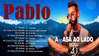 Pablo 2024 Top Mix Songs 2024