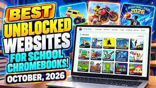 BEST unblocked gaming sites for school Chromebooks! October 2026