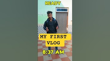 🔴 MY FIRST VLOG || DAY 1 #vlogs #shortvlog
