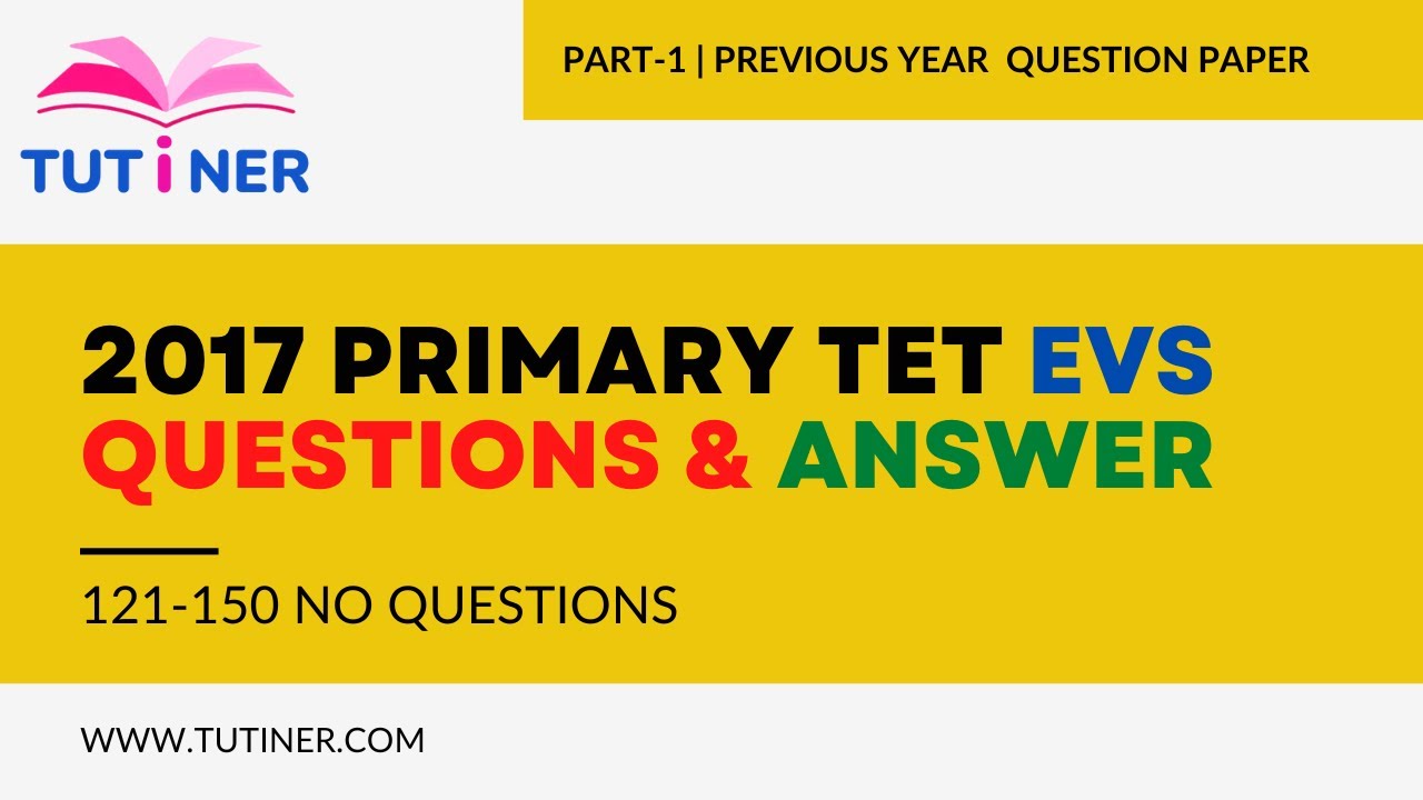 2017 Primary TET EVS Questions And Solutions
