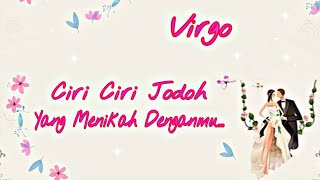 Download Lagu Virgo✨ Ciri Ciri Jodoh Yang Menikah Denganmu 💒#generalreading #cintatarot MP3
