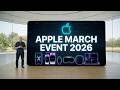 Apple March Event 2026: They Just Changed EVERYTHING! (Budget Lineup Confirmed)