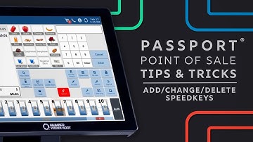 Passport POS Tips & Tricks: Add/Change/Delete Speedkeys
