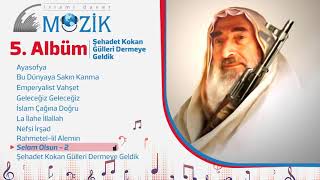 İslami Davet Müzik 5A9P -  Selam Olsun - 2 Resimi