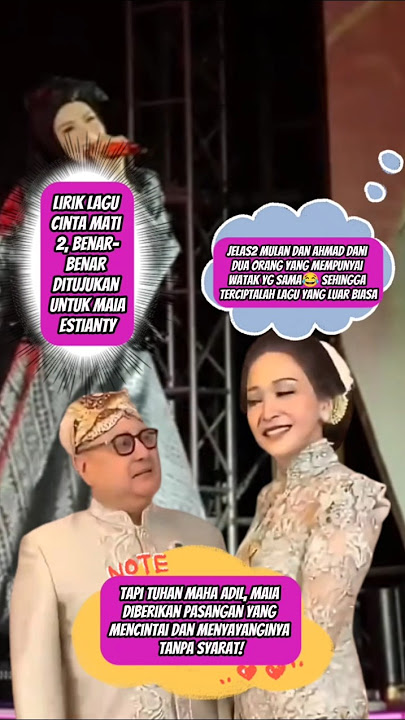 Ahmad Dhani and Mulan have the same idea, finally a song was created for Maia