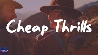 Sia - Cheap Thrills (Lyrics)