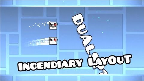 SPEEDCORE LAYOUT | Incendiary • By: HegeMony // (Geometry Dash 2.11)
