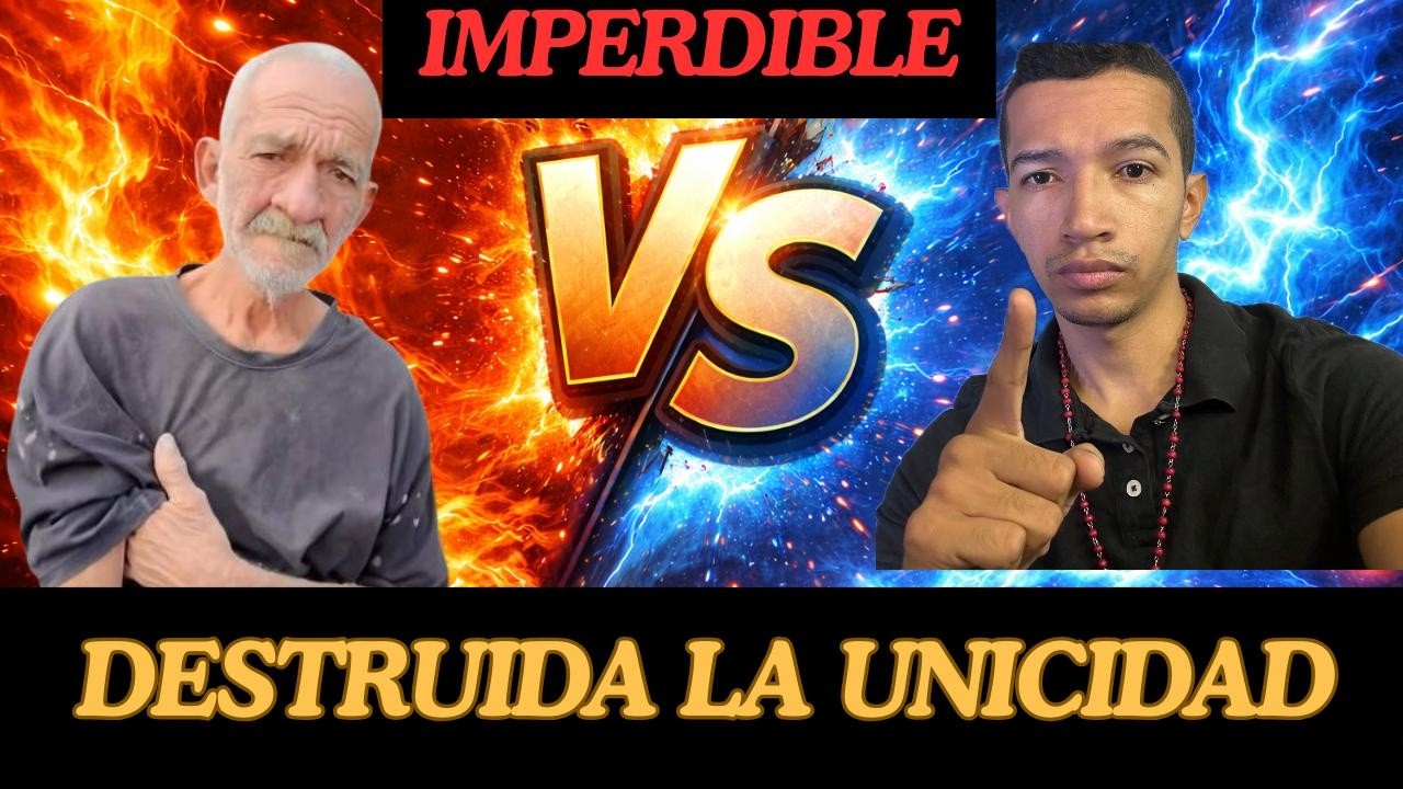 DESTRUCCION de la HEREJIA de la UNICIDAD