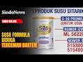 Waspada Susu Formula Diduga Tercemar Bakteri Nestlé Diminta Tarik S 26 Promil Gold PHPRO 1 Malam