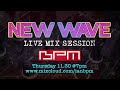 New wave live mix session 30 with dj bpm