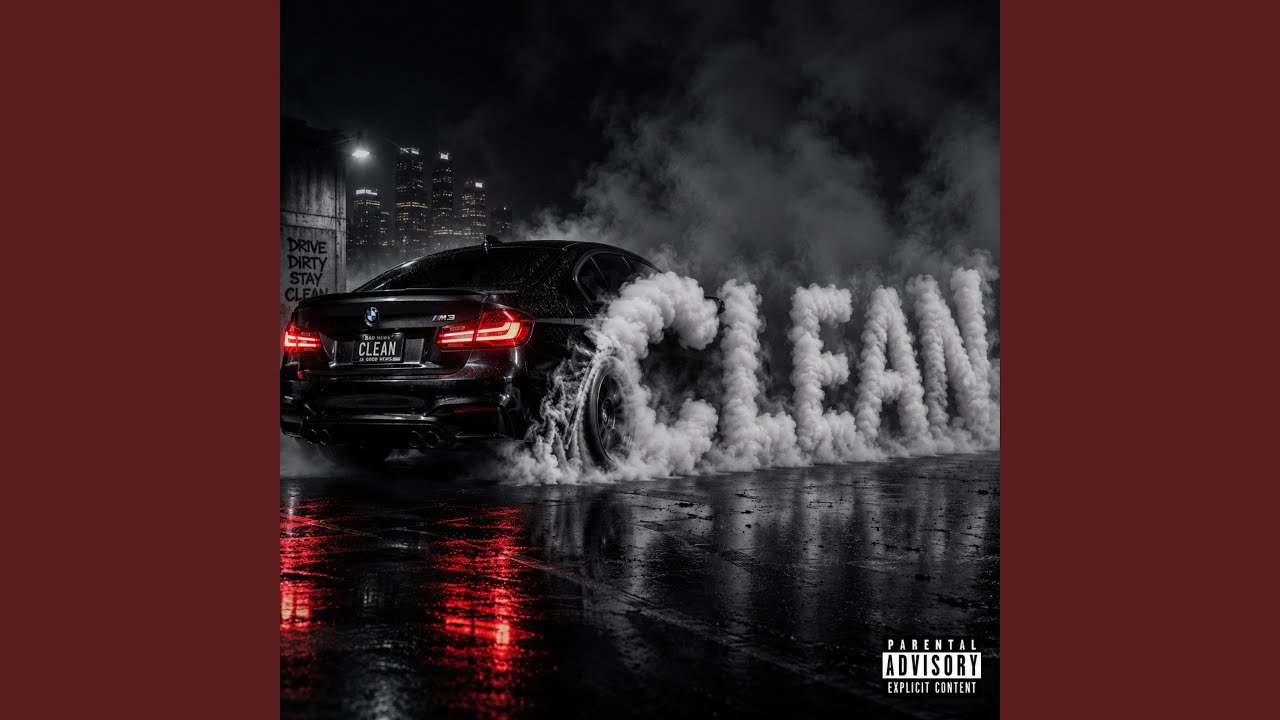Watch CLEAN on YouTube Watch CLEAN on YouTube