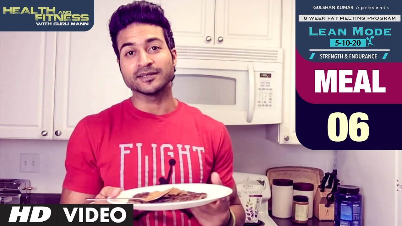 MEAL 06 - Protein Pancake | LEAN MODE by Guru Mann | Health and Fitness