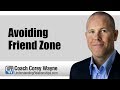 Avoiding Friend Zone