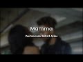 Lyrics + English | Mamma by Zee Nxumalo, Skillz & Sykes
