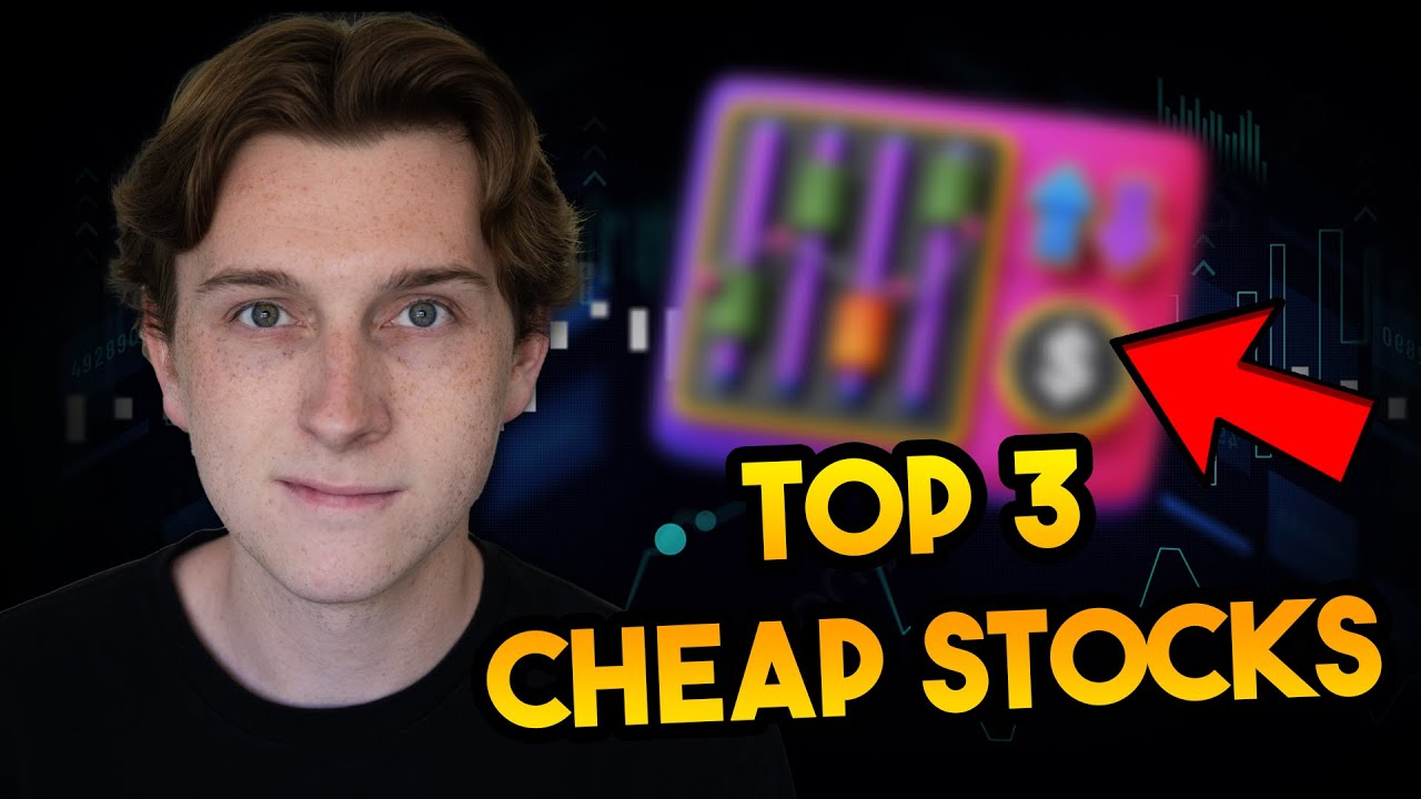 Top 3 CHEAP Stocks Im Buying Right Now YouTube