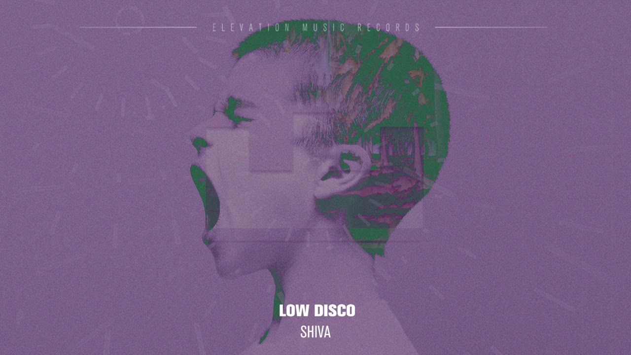 LOW DISCO - Shiva