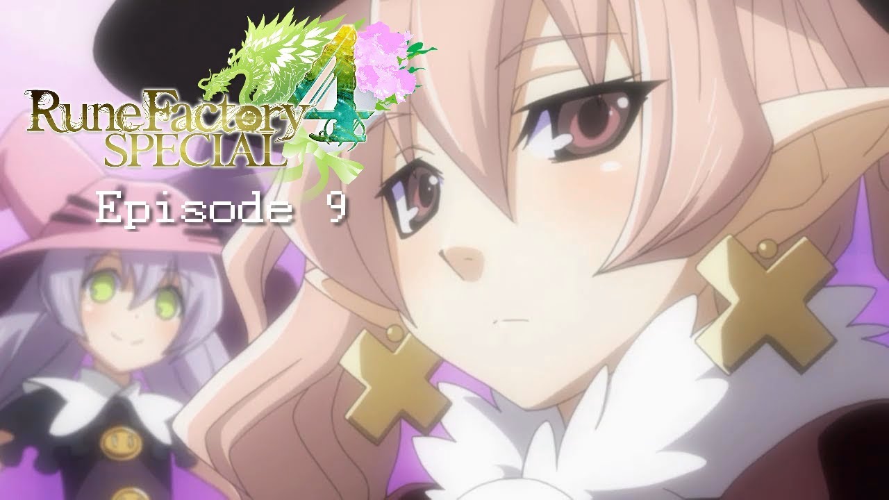 Rune Factory 4 Special - Episode 9 - [Dolce and Pico] - YouTube